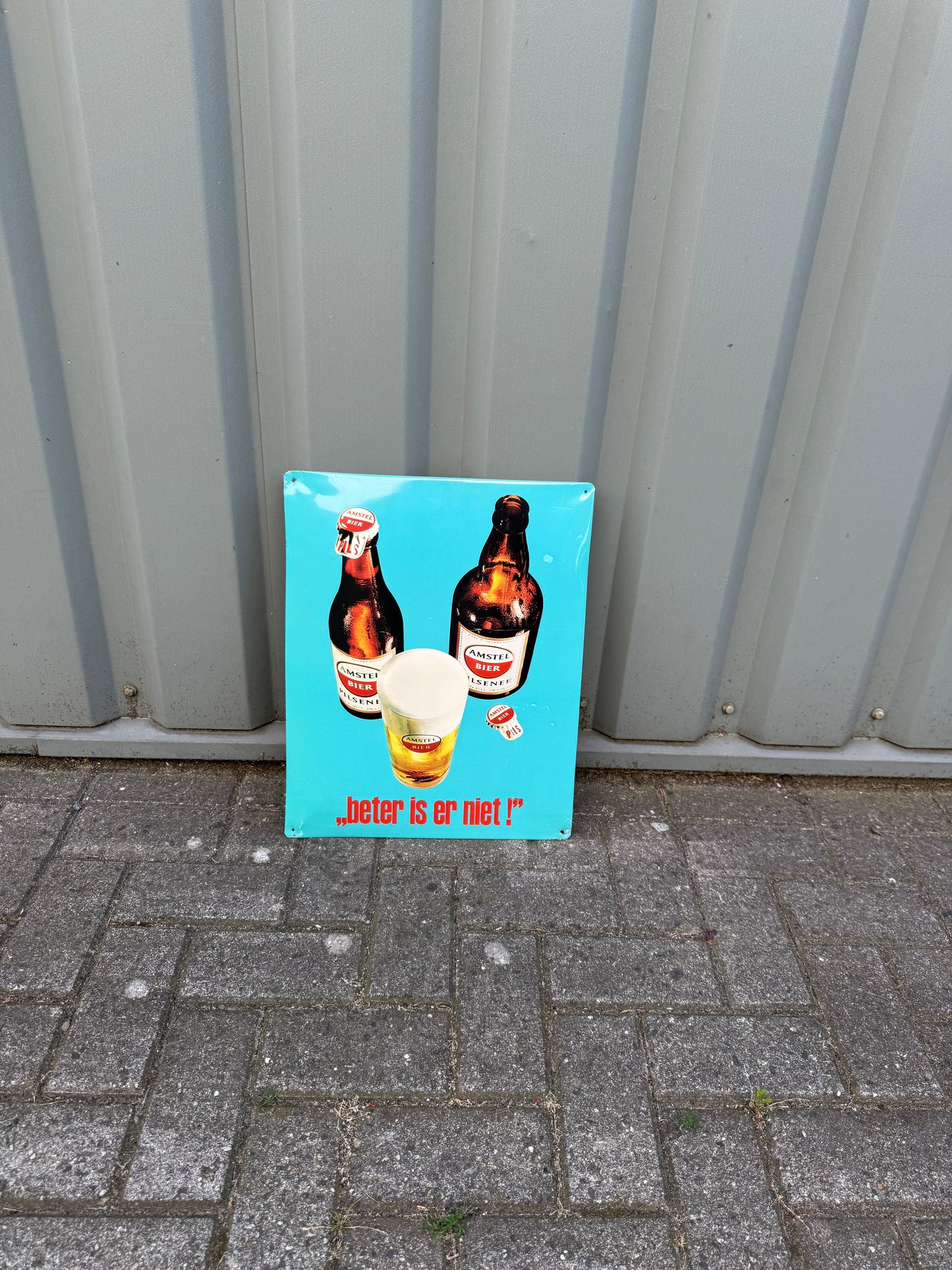 Amstel reclamebord “beter is er niet”
