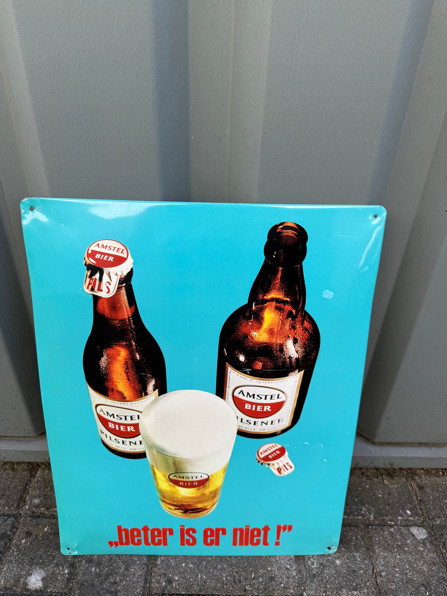 Amstel reclamebord “beter is er niet”